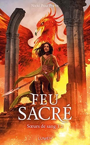 Soeurs de sang: tome 2 Feu sacrée cover