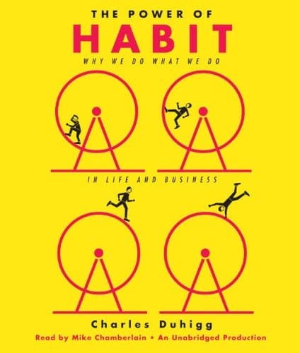 The Power of Habit Why We Do What We Do in Life and Business cover
