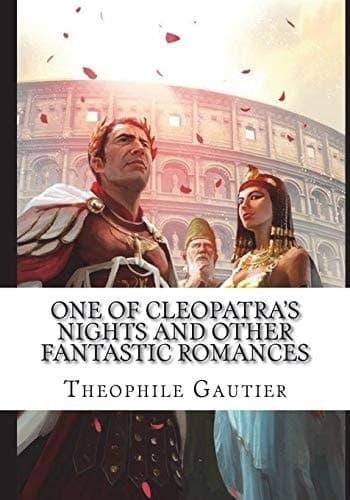 One of Cleopatra's Nights and Other Fantastic Romances cover