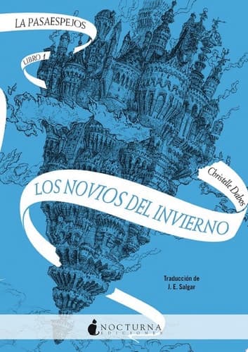 Los novios del invierno La Pasaespejos 1 cover
