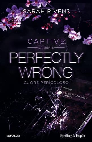 Perfectly wrong. Cuore pericoloso. Captive cover