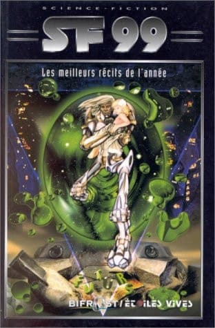 Sf 99. Les Meilleurs Recits De L'Annee cover