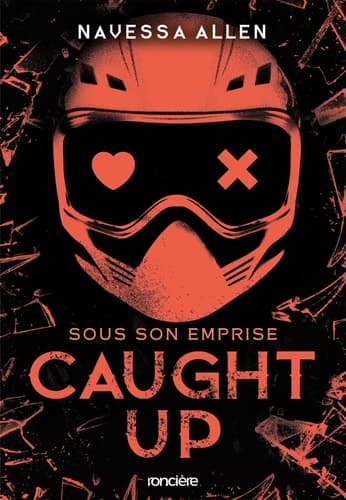Caught Up - Sous son emprise (e-book) cover
