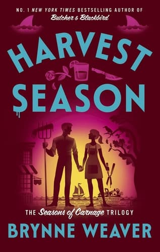 Harvest Season - the brand new dark romantic comedy from the author of TikTok sensation Butcher & Blackbird cover
