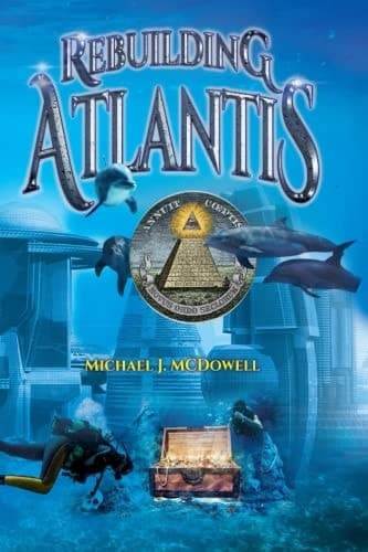 Rebuilding Atlantis Legacy of the First World cover