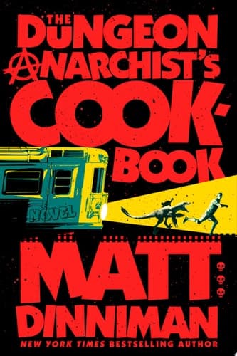 The Dungeon Anarchist's Cookbook cover