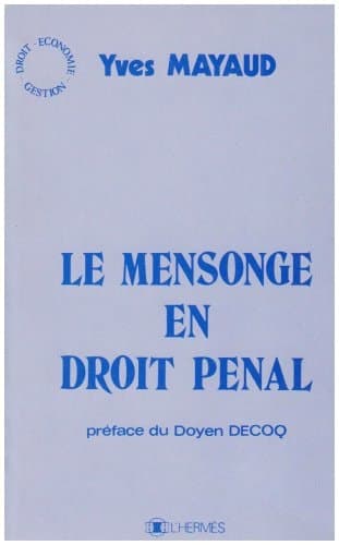Le mensonge en droit pénal cover
