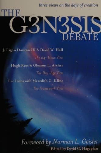 The Genesis Debate Three Views on the Days of Creation cover