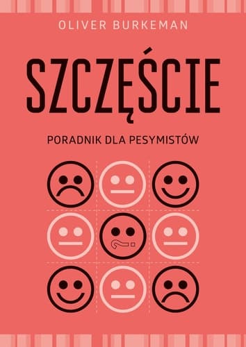 Szczęście poradnik dla pesymistów cover