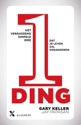 Doe één ding Het verrassend simpele idee dat je leven zal veranderen cover