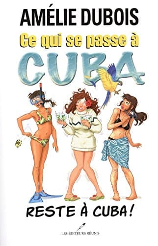 Ce qui se passe à Cuba reste à Cuba! cover