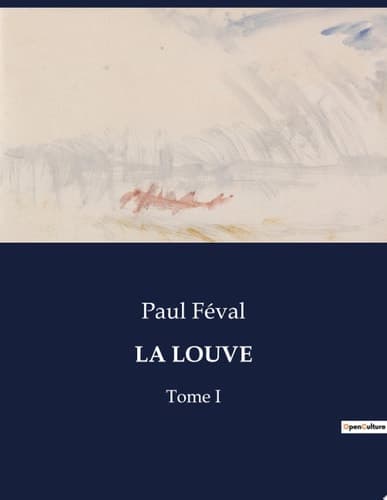 LA LOUVE Tome I cover