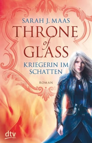 Throne of glass - Kriegerin im Schatten Roman cover