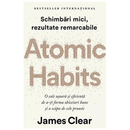Atomic Habits: an Easy & Proven Way to Build Good Habits & Break Bad Ones cover