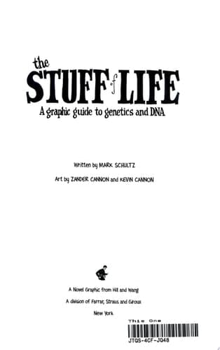 The Stuff of Life A Graphic Guide to Genetics and DNA cover