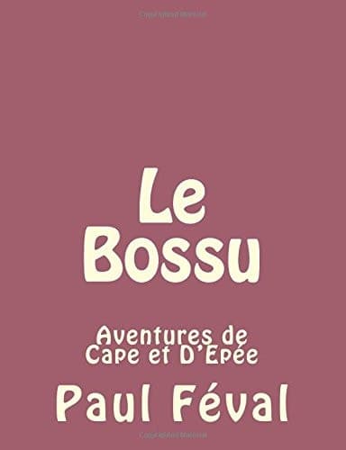 Le Bossu Aventures de Cape et D'Epée cover