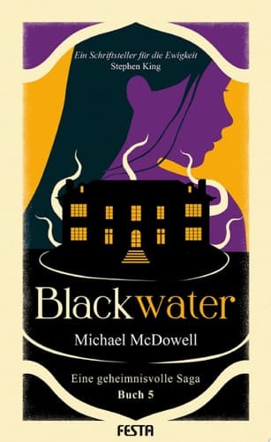 BLACKWATER - Eine geheimnisvolle Saga - Buch 5 Thriller cover