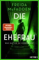 Die Ehefrau – Was hat sie zu verbergen? Thriller - cover