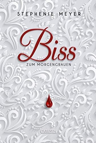 Biss zum Morgengrauen (Bella und Edward 1) Romantische Fantasy-Serie mit Vampiren und Werwölfen - die Twilight Saga aus Bellas Sicht cover