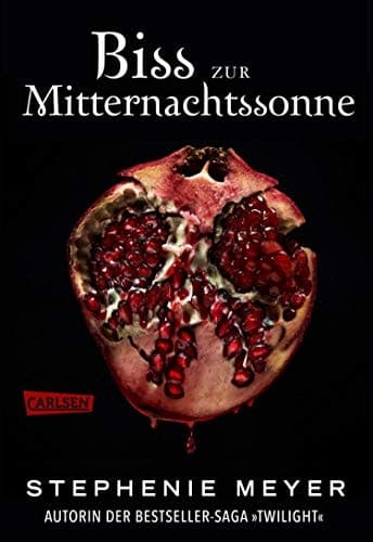 Biss zur Mitternachtssonne (Bella und Edward 5) Romantische Fantasy-Serie mit Vampiren und Werwölfen - die Twilight Saga aus Edwards Sicht cover