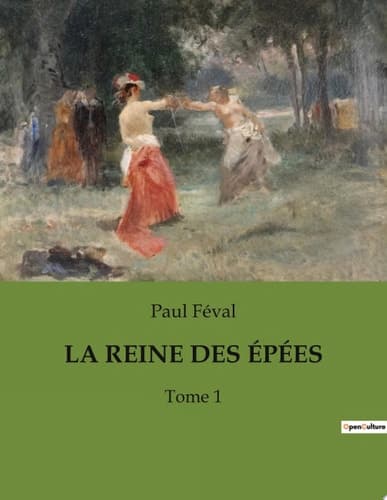 LA REINE DES ÉPÉES Tome 1 cover
