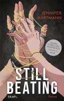 Still Beating Roman - Die Dark-Thriller-Romance erstmals auf Deutsch! cover