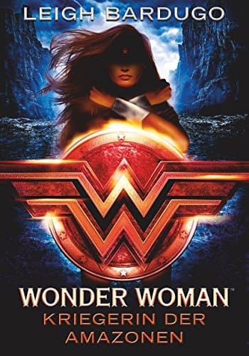 Wonder Woman - Kriegerin der Amazonen Roman cover