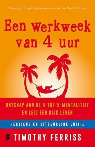 Een werkweek van 4 uur leid een rijk leven zonder veel te doen cover