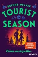 Tourist Season — Er kam, um sie zu töten ... Roman - Der Auftakt zur neuen Dark-RomCom-Reihe der Nummer-1-NYT-Bestsellerautorin! cover