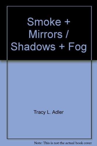 Smoke + Mirrors February 18-April 17, 2010 cover