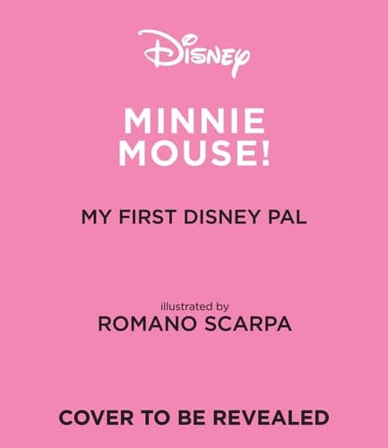 My First Disney Pal: Minnie Mouse! A Board Book cover