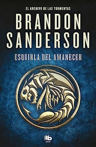 Esquirla del Amanecer ( El Archivo de las Tormentas 3.5 ) cover