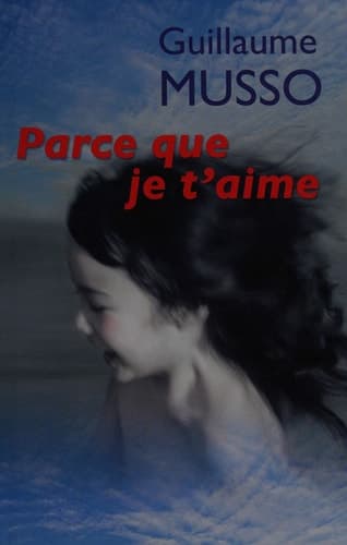 Parce Que Je T'aime Roman cover