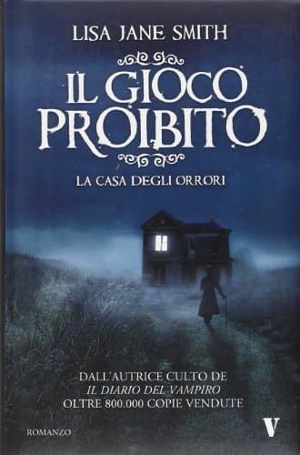 Il gioco proibito. La casa degli orrori cover