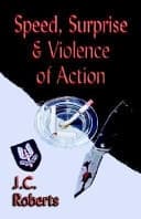 Speed Surprise and Violence of Action cover