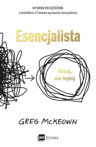 Esencjalista mniej, ale lepiej cover