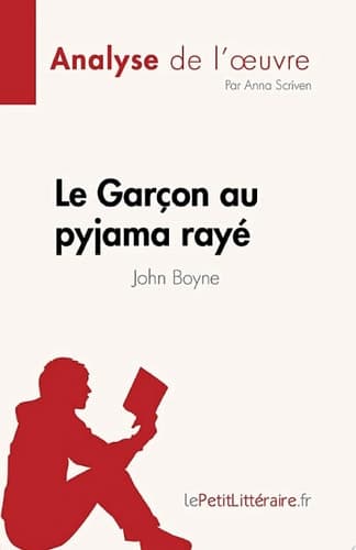 Le Garçon au pyjama rayé de John Boyne (Analyse de l'œuvre) de John Boyne cover