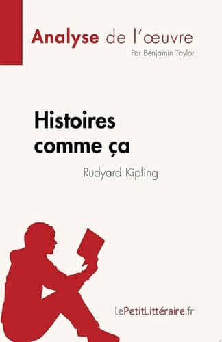 Histoires comme ça de Rudyard Kipling (Analyse de l'œuvre) de Rudyard Kipling cover
