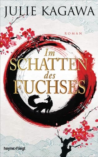 Im Schatten des Fuchses Roman cover