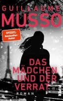Das Mädchen und der Verrat Roman | Atemberaubende Spannung des SPIEGEL-Bestsellerautors cover