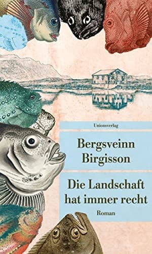 Die Landschaft hat immer recht Roman cover