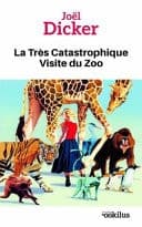 La Très Catastrophique Visite du Zoo cover
