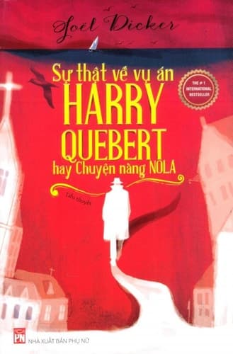 Sự thật về vụ án Harry Quebert hay chuyện nàng Nola cover