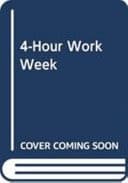 The 4-Hour Work Week Escape the 9-5, Live Anywhere and Join the New Rich cover