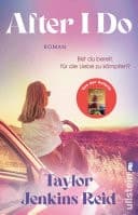 After I Do Roman | Neue Wege für die Liebe von Weltstar Taylor Jenkins Reid cover