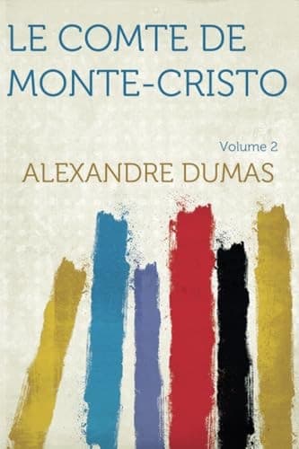 Le Comte de Monte-Cristo, Tome II cover