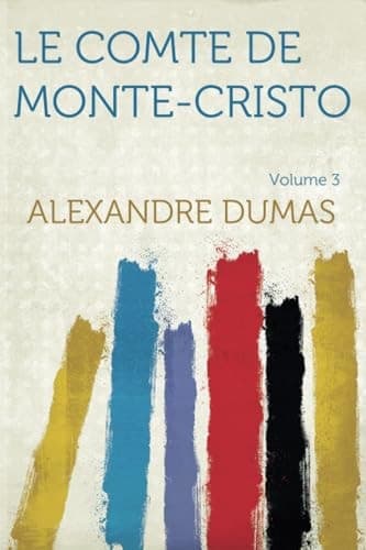 Le Comte de Monte-Cristo, Tome III cover