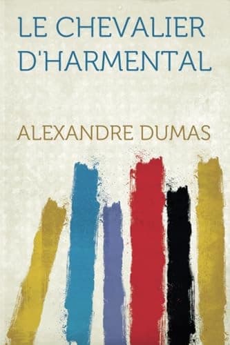 Le Chevalier D'Harmental cover