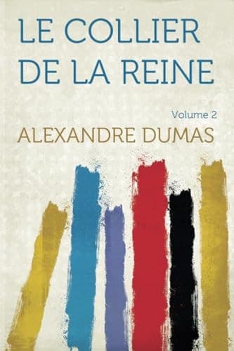 Le Collier de la Reine, Tome II cover