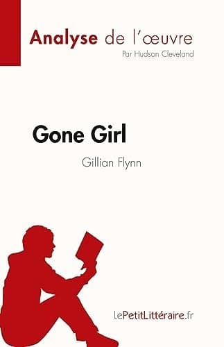 Gone Girl de Gillian Flynn (Analyse de l'¿uvre) Résumé complet et analyse détaillée de l'¿uvre cover